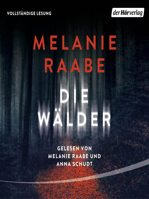 Title details for Die Wälder by Melanie Raabe - Wait list